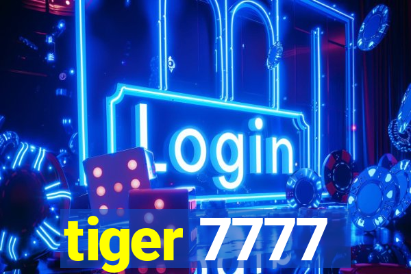 tiger 7777